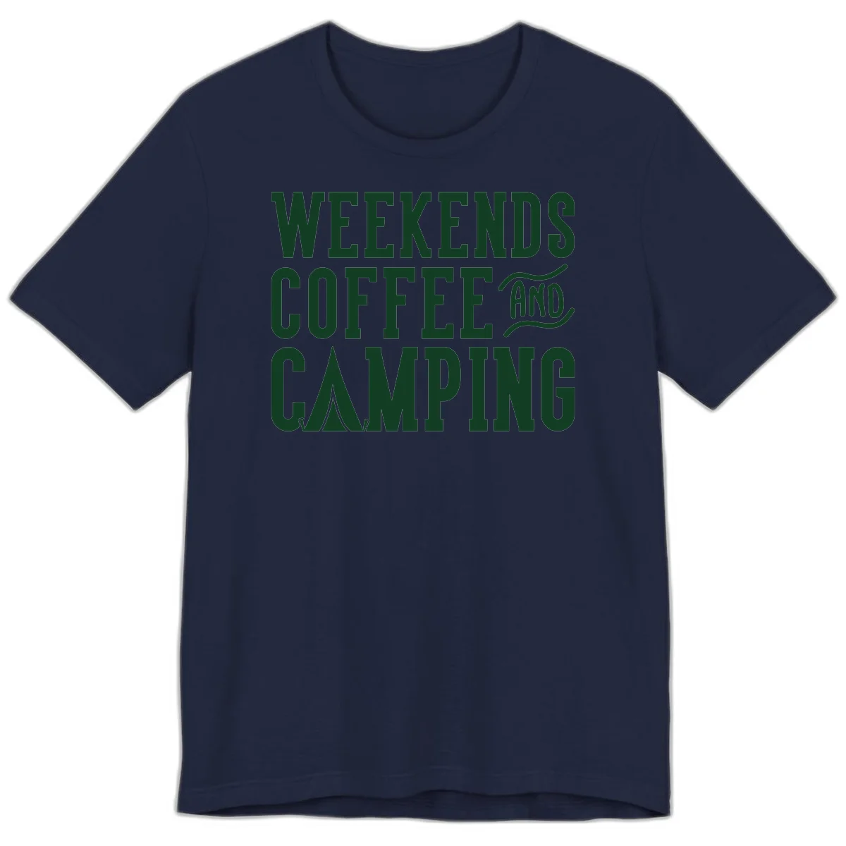 Dark green text reading 'Weekends Coffee And Camping' with tent icon on gray background in Navy
