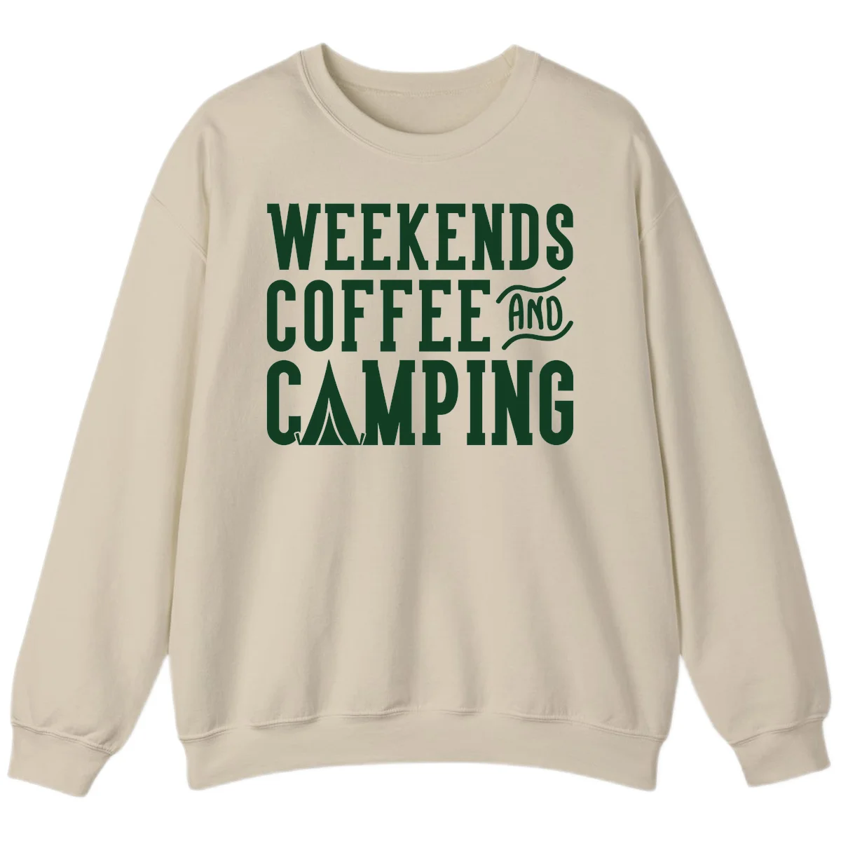Dark green text reading 'Weekends Coffee And Camping' with tent icon on gray background in Sand