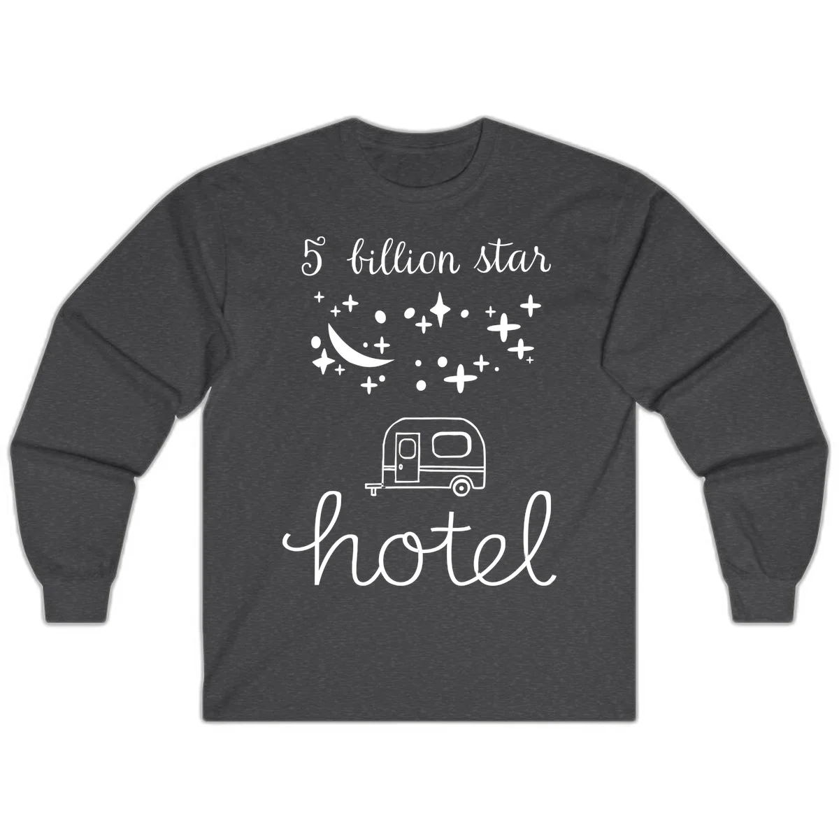Five billion star hauled design: crescent moon and stars above a travel trailer with nighttime camping text in Dark Heather