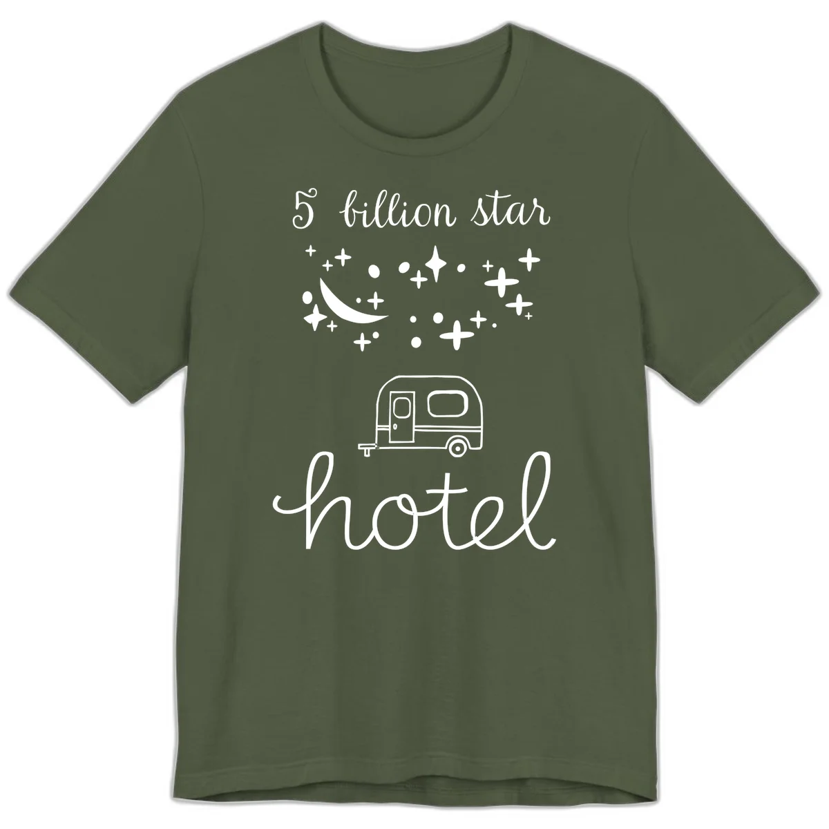 Five billion star hauled design: crescent moon and stars above a travel trailer with nighttime camping text in Military Green
