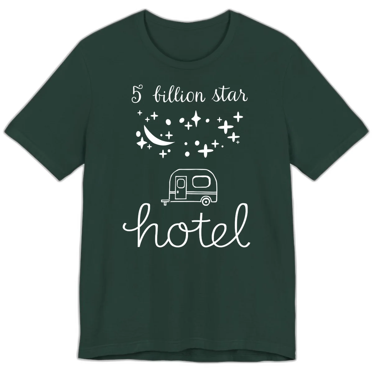 Five billion star hauled design: crescent moon and stars above a travel trailer with nighttime camping text in Forest