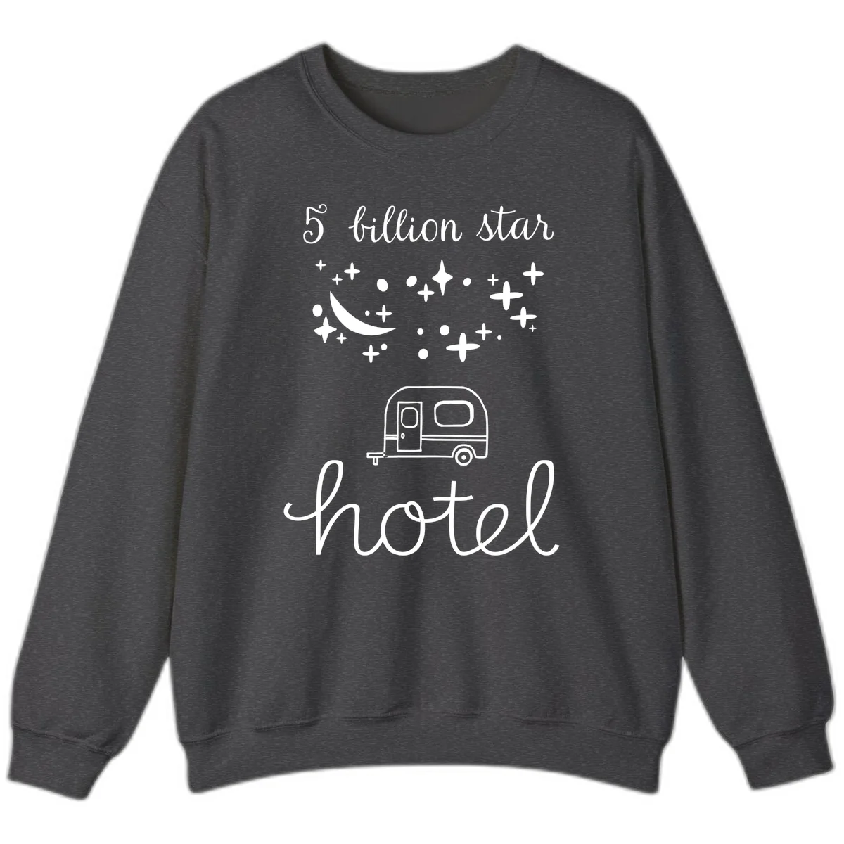 Five billion star hauled design: crescent moon and stars above a travel trailer with nighttime camping text in Dark Heather