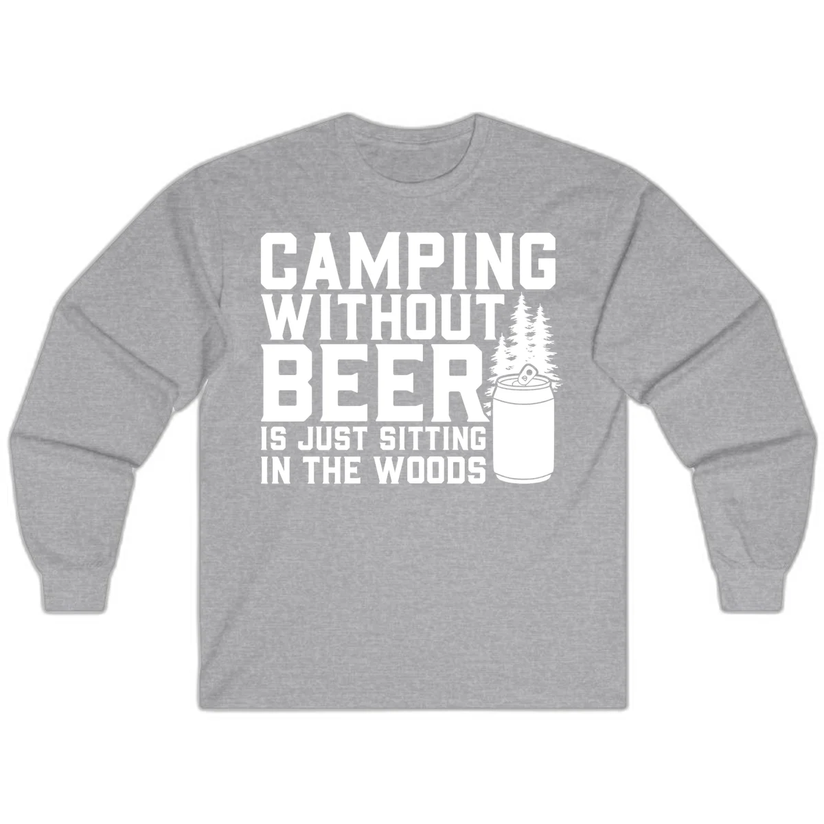 Camping without beer design with bold text, beer mug, and pine trees on gray background in Sport Grey