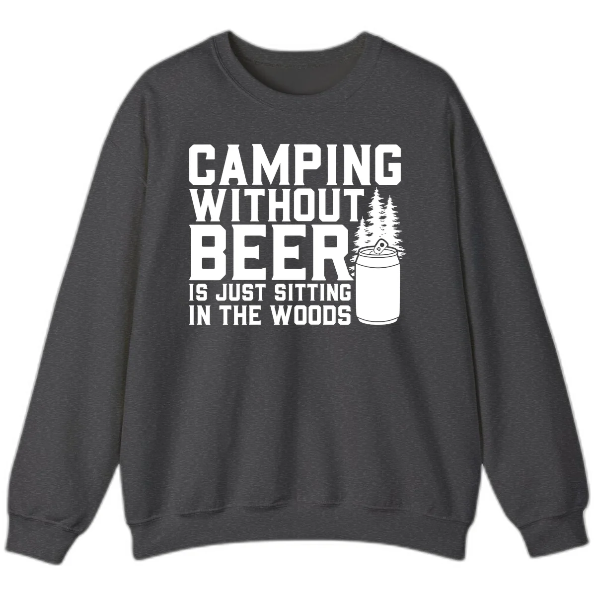 Camping without beer design with bold text, beer mug, and pine trees on gray background in Dark Heather