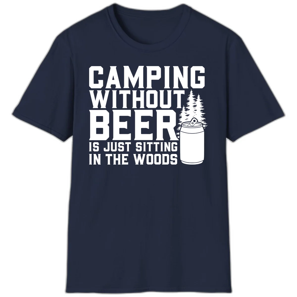 Camping without beer design with bold text, beer mug, and pine trees on gray background in Navy