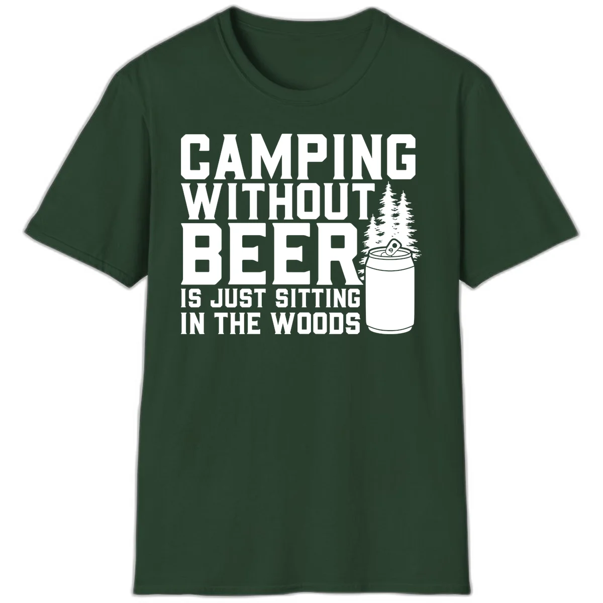 Camping without beer design with bold text, beer mug, and pine trees on gray background in Forest Green