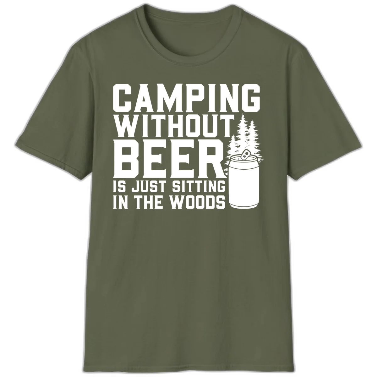 Camping without beer design with bold text, beer mug, and pine trees on gray background in Military Green