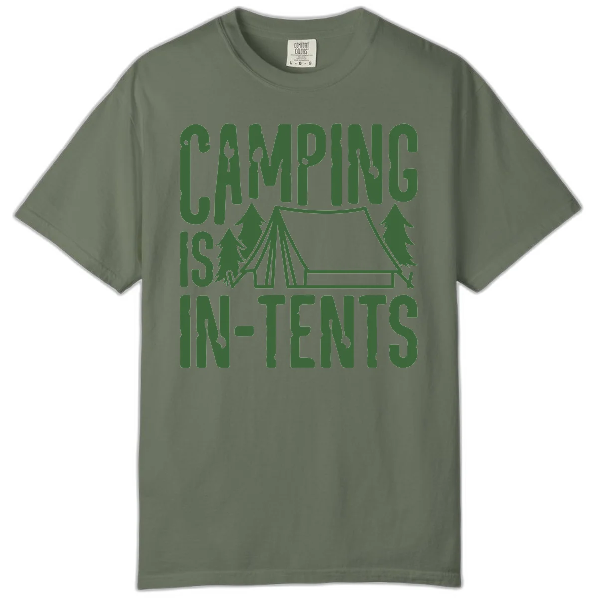 Green text and camping imagery design reading 'Camping Is In-Tents' with a tent and trees illustration on gray background in Moss