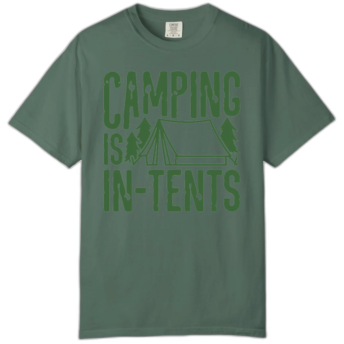 Green text and camping imagery design reading 'Camping Is In-Tents' with a tent and trees illustration on gray background in Blue Spruce