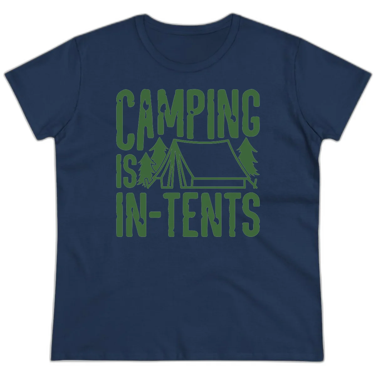 Green text and camping imagery design reading 'Camping Is In-Tents' with a tent and trees illustration on gray background in Navy