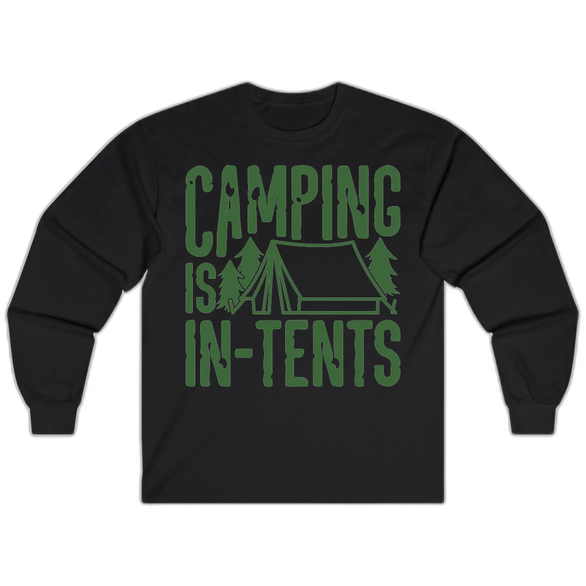 Green text and camping imagery design reading 'Camping Is In-Tents' with a tent and trees illustration on gray background in Black
