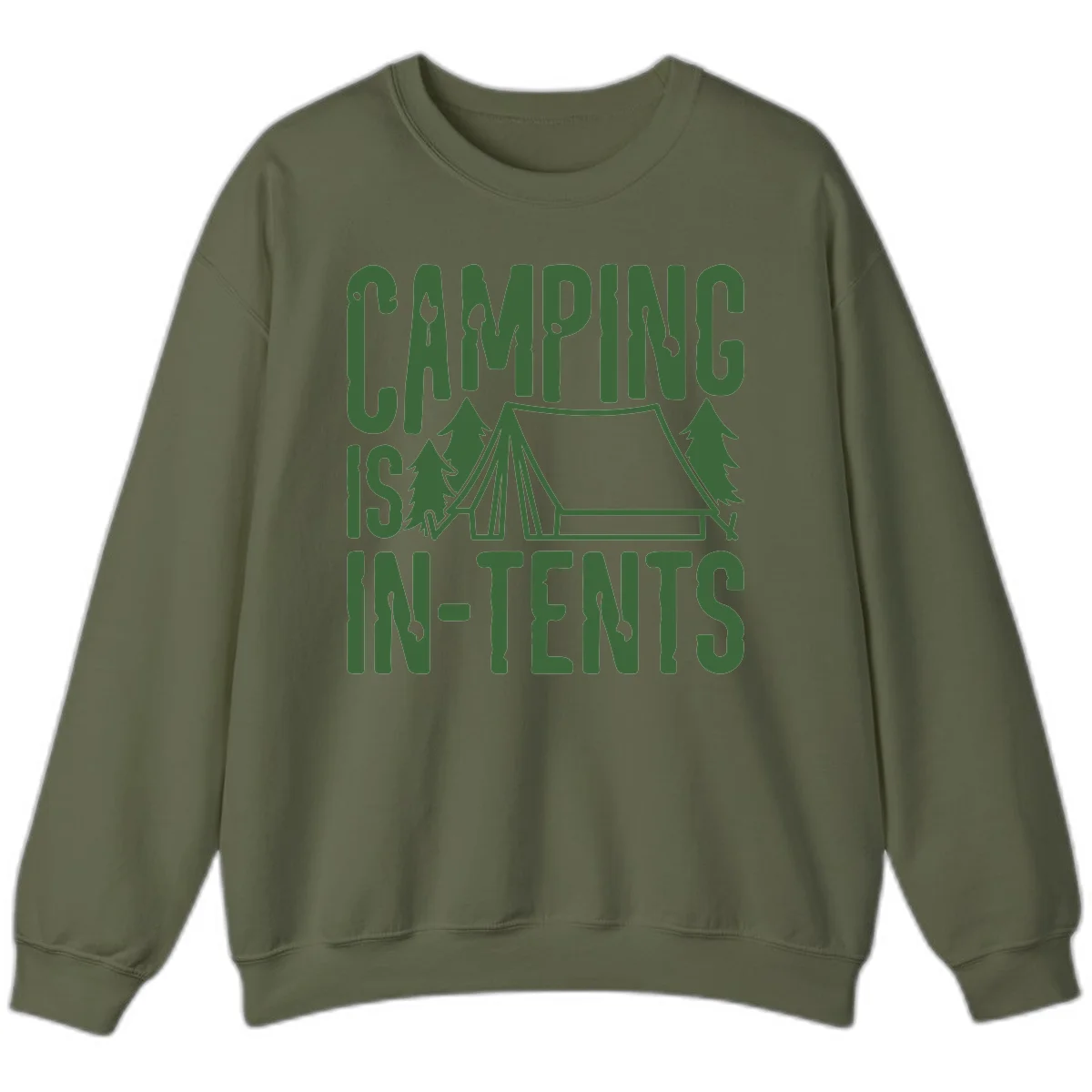 Green text and camping imagery design reading 'Camping Is In-Tents' with a tent and trees illustration on gray background in Military Green