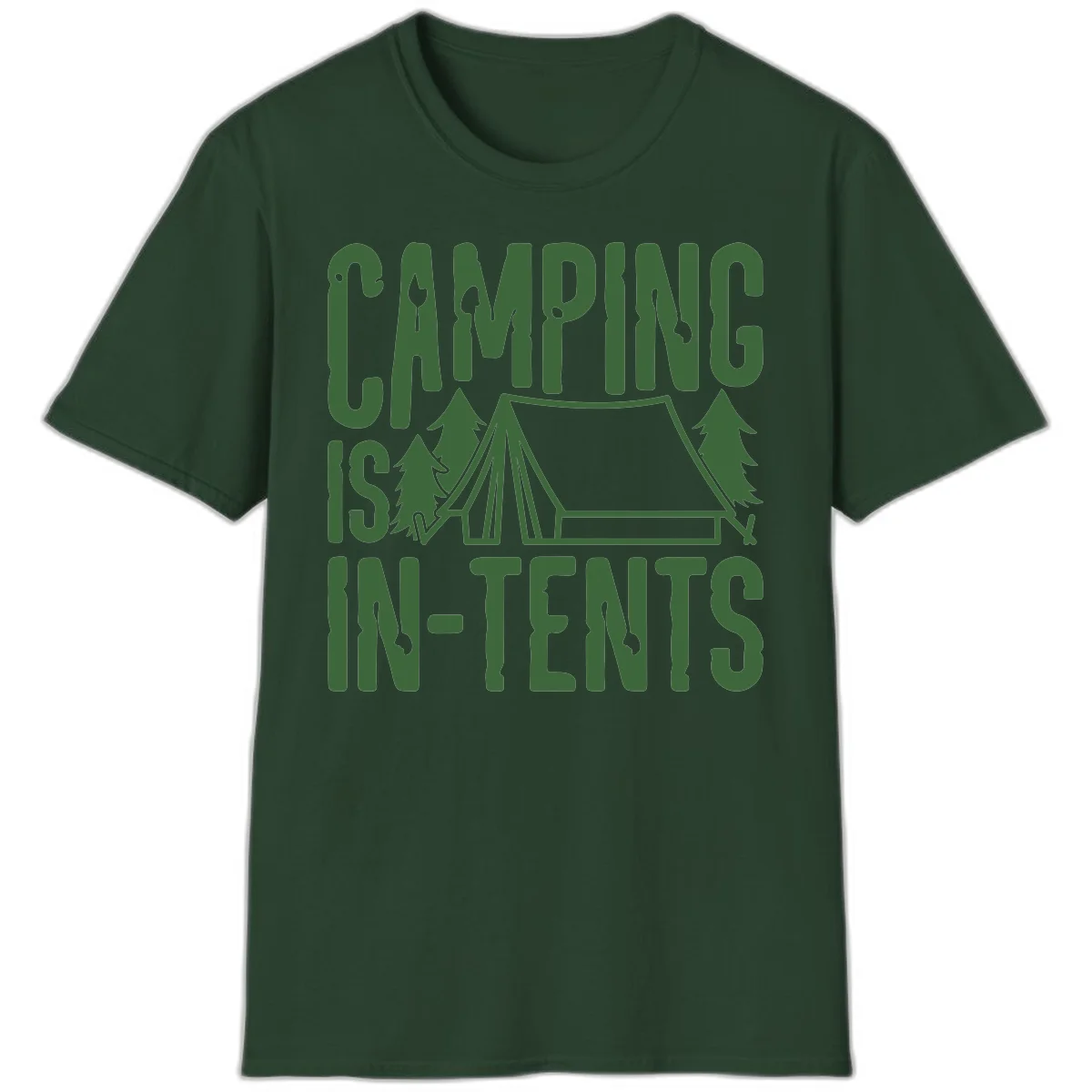 Green text and camping imagery design reading 'Camping Is In-Tents' with a tent and trees illustration on gray background in Forest Green