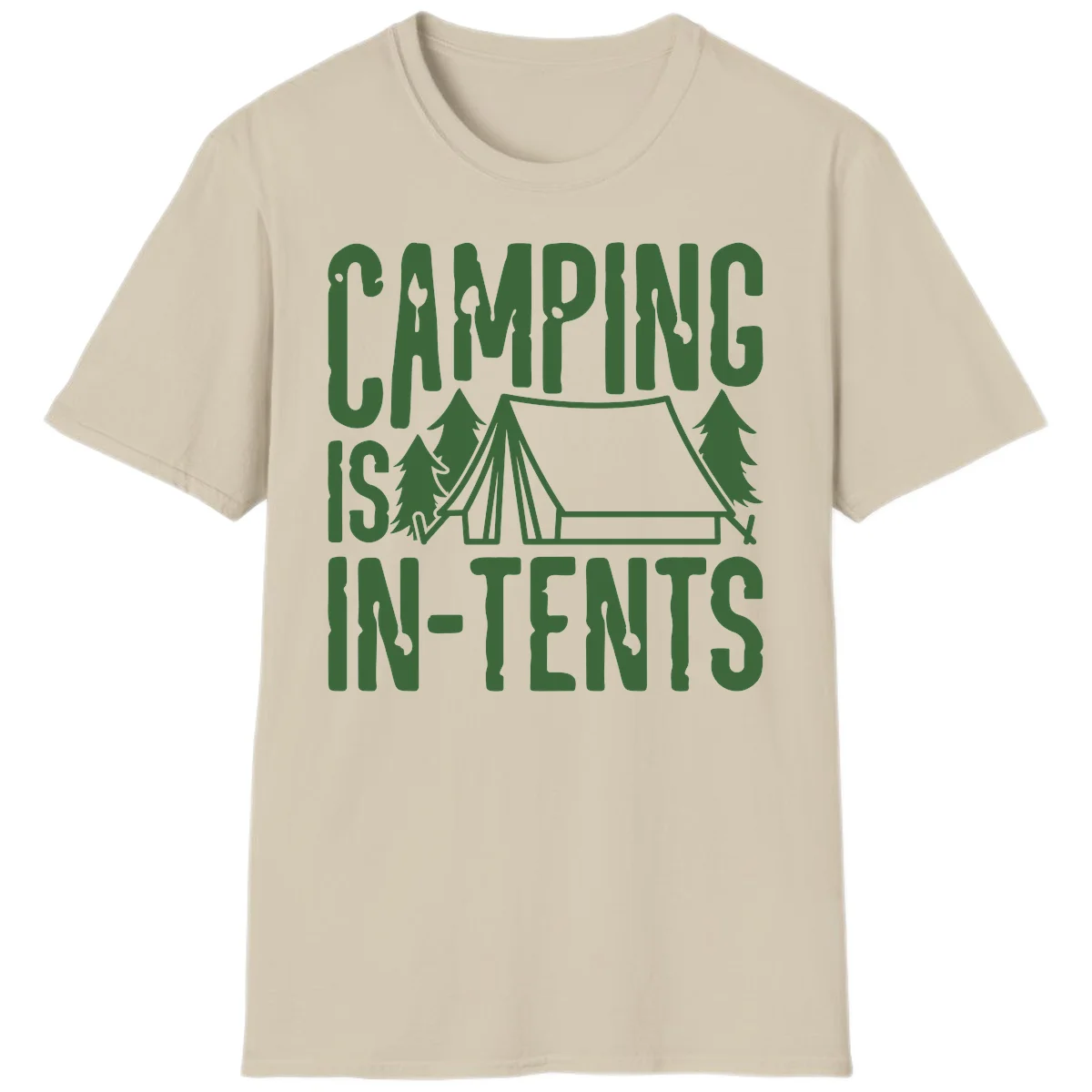 Green text and camping imagery design reading 'Camping Is In-Tents' with a tent and trees illustration on gray background in Sand