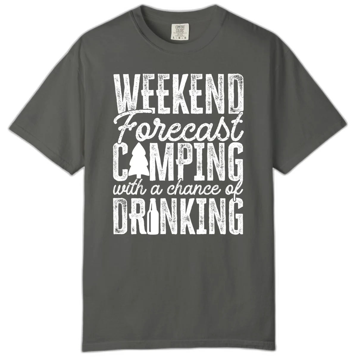 Distressed white text on gray reading 'Weekend Forecast: Camping with a chance of Drinking' with pine tree and beer bottle icons in Pepper