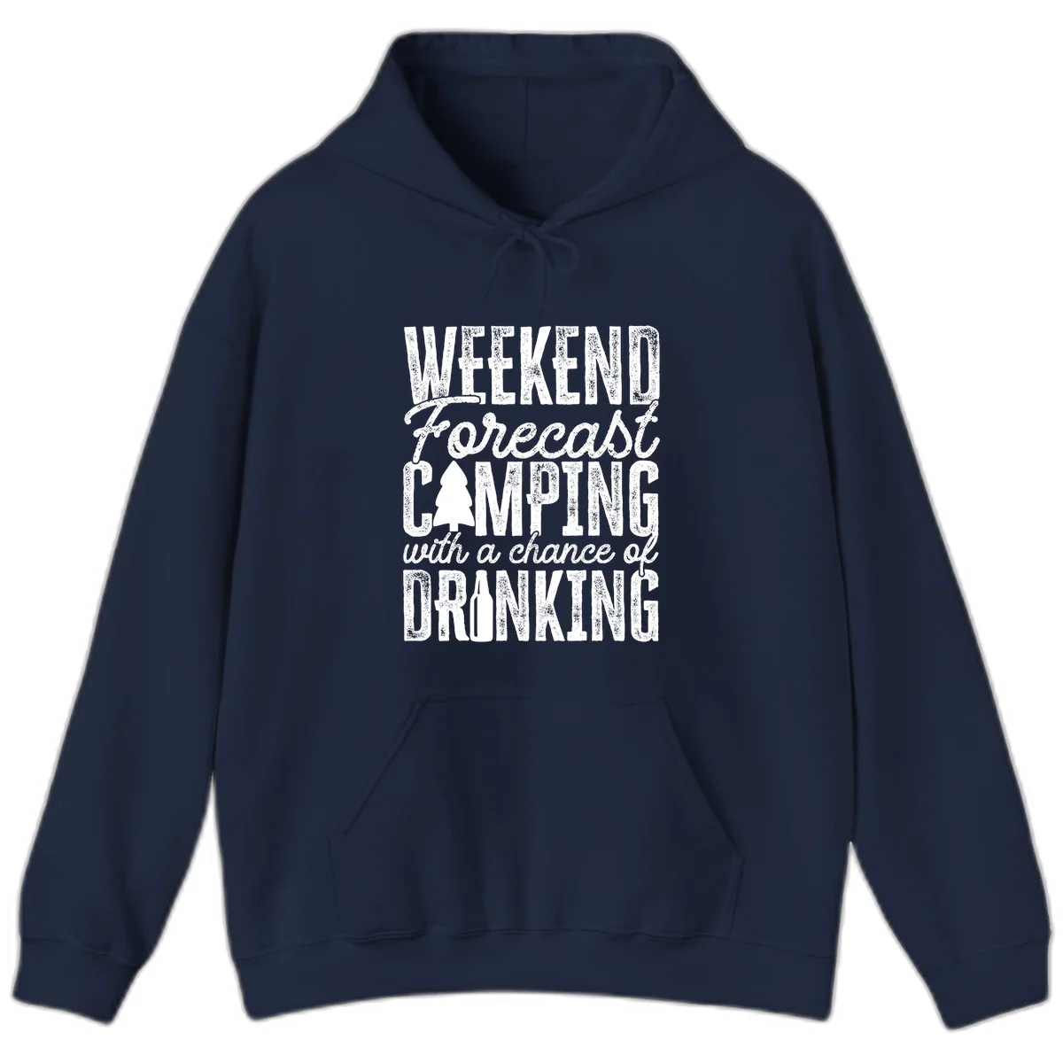 Distressed white text on gray reading 'Weekend Forecast: Camping with a chance of Drinking' with pine tree and beer bottle icons in Navy