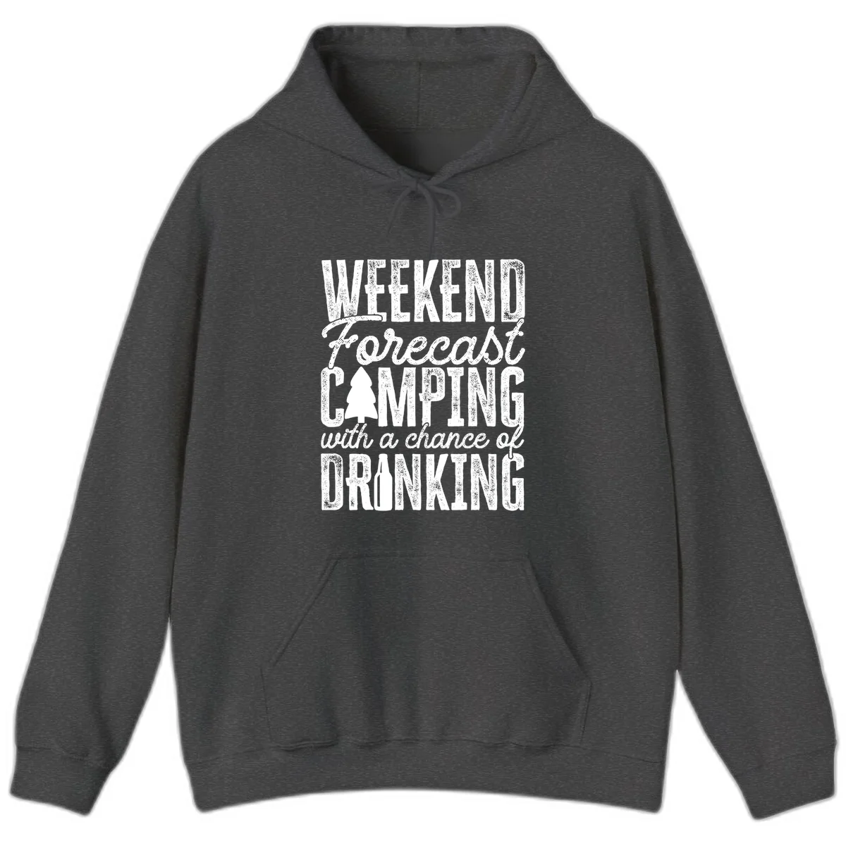 Distressed white text on gray reading 'Weekend Forecast: Camping with a chance of Drinking' with pine tree and beer bottle icons in Dark Heather