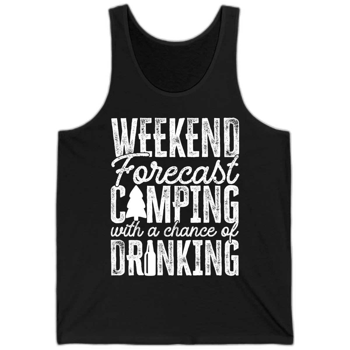 Distressed white text on gray reading 'Weekend Forecast: Camping with a chance of Drinking' with pine tree and beer bottle icons in Black