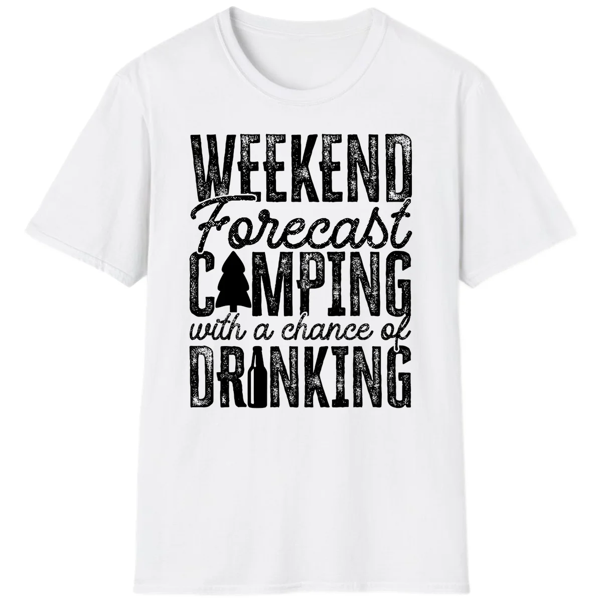 Distressed white text on gray reading 'Weekend Forecast: Camping with a chance of Drinking' with pine tree and beer bottle icons in White