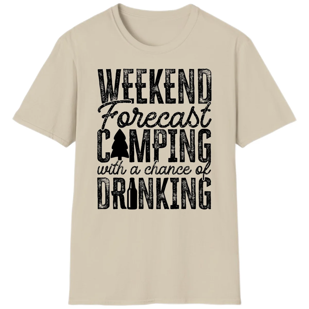Distressed white text on gray reading 'Weekend Forecast: Camping with a chance of Drinking' with pine tree and beer bottle icons in Sand