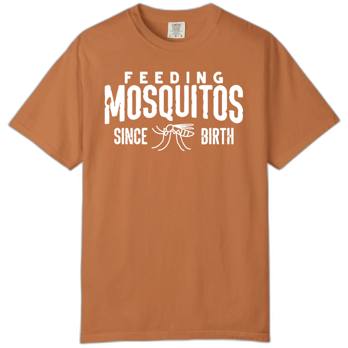 Feeding mosquitos since birth design with mosquito illustration and bold white text on gray background in Yam