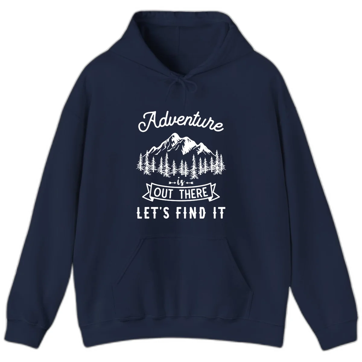 Adventure is out there design with snow mountains, pine forest, and text saying let's find it in Navy