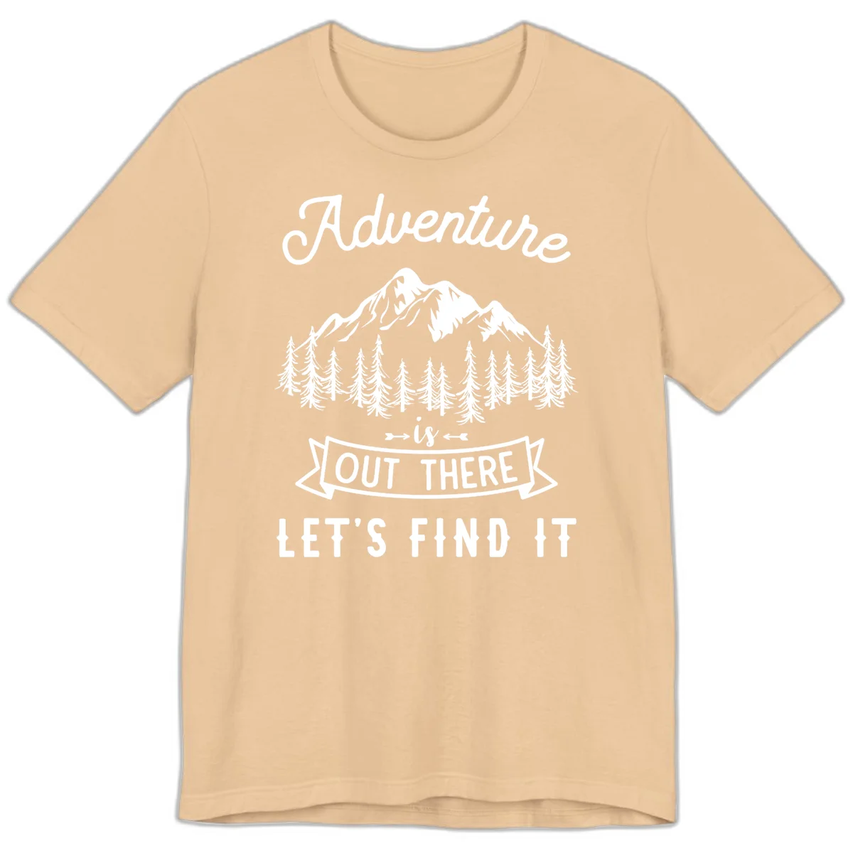 Adventure is out there design with snow mountains, pine forest, and text saying let's find it in Sand Dune