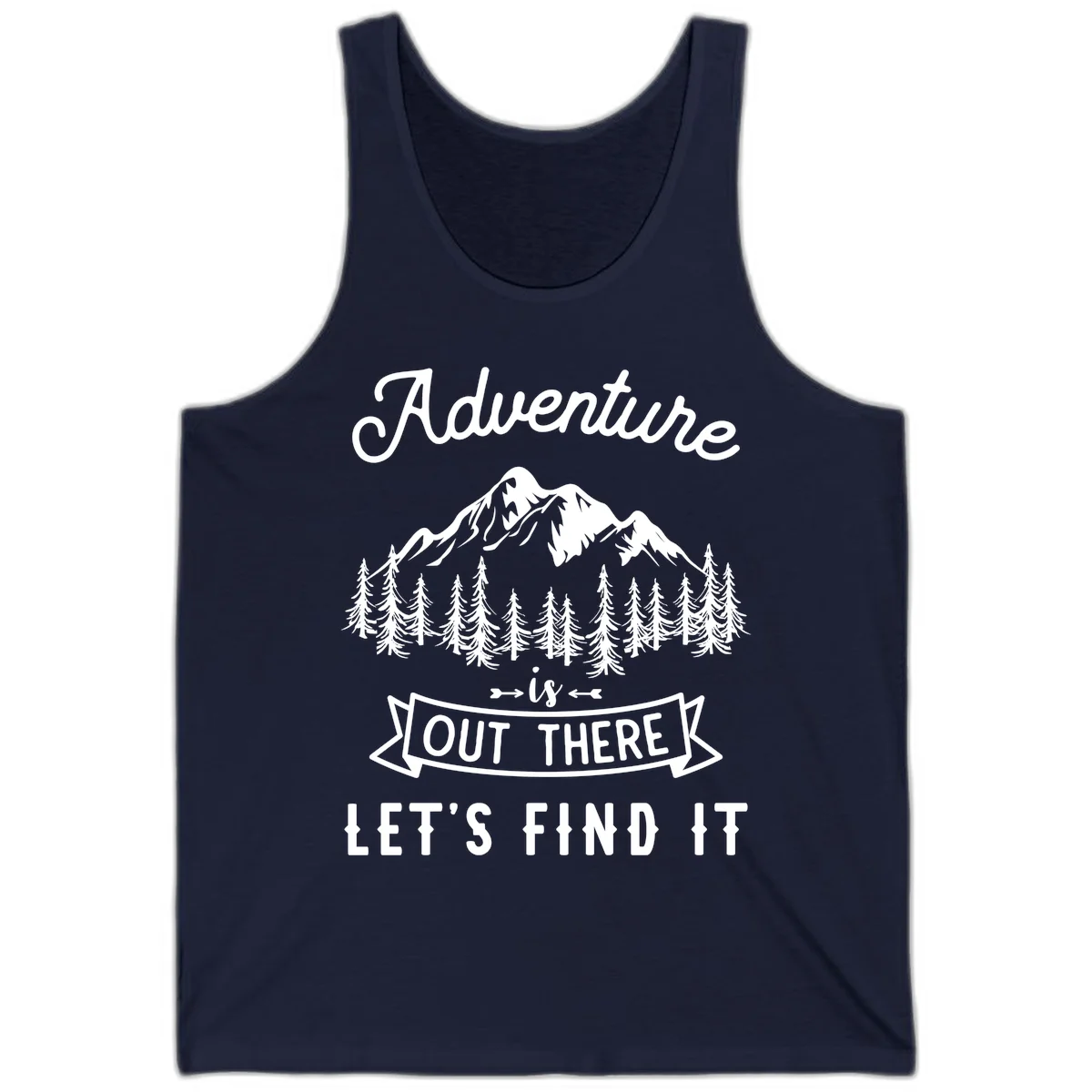 Adventure is out there design with snow mountains, pine forest, and text saying let's find it in Navy