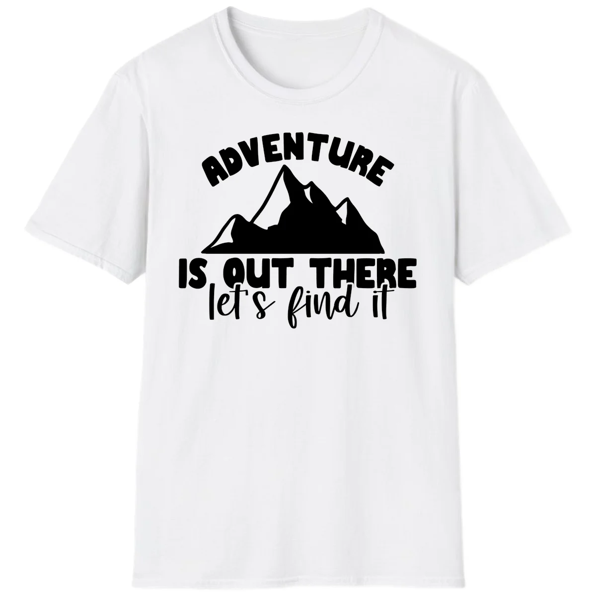 White jagged mountain silhouette with text 'Adventure Is, Out There let's find it' on gray background in White