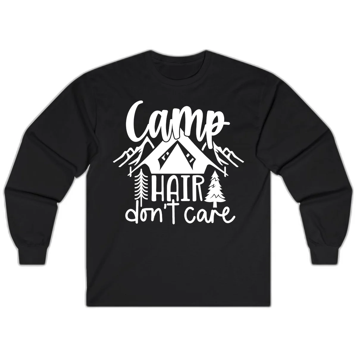 Camp hair don't care design with tent, mountains, pine trees, and campfire illustration with cursive text in Black