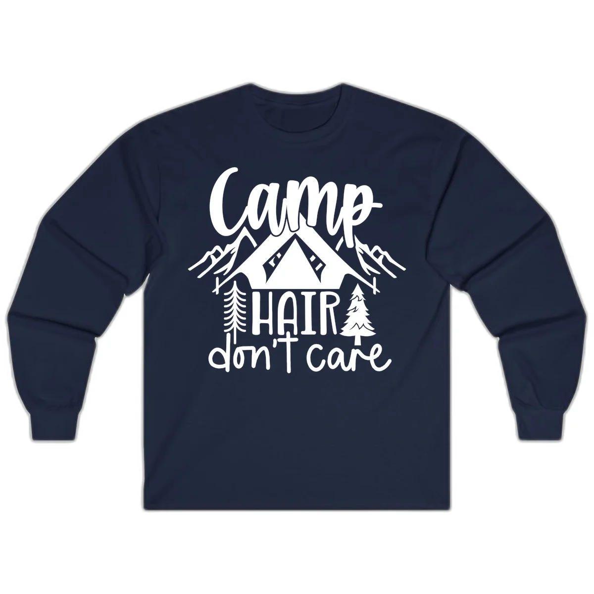 Camp hair don't care design with tent, mountains, pine trees, and campfire illustration with cursive text in Navy