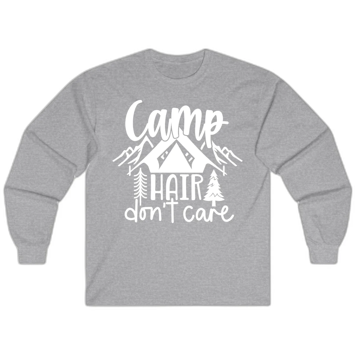 Camp hair don't care design with tent, mountains, pine trees, and campfire illustration with cursive text in Sport Grey