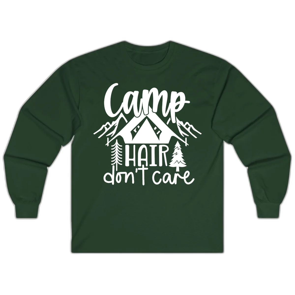 Camp hair don't care design with tent, mountains, pine trees, and campfire illustration with cursive text in Forest Green