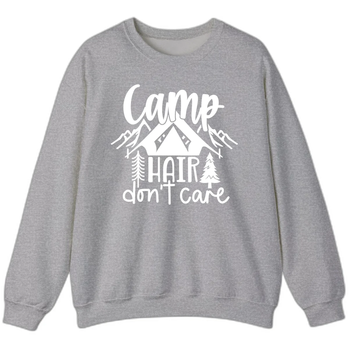 Camp hair don't care design with tent, mountains, pine trees, and campfire illustration with cursive text in Sport Grey