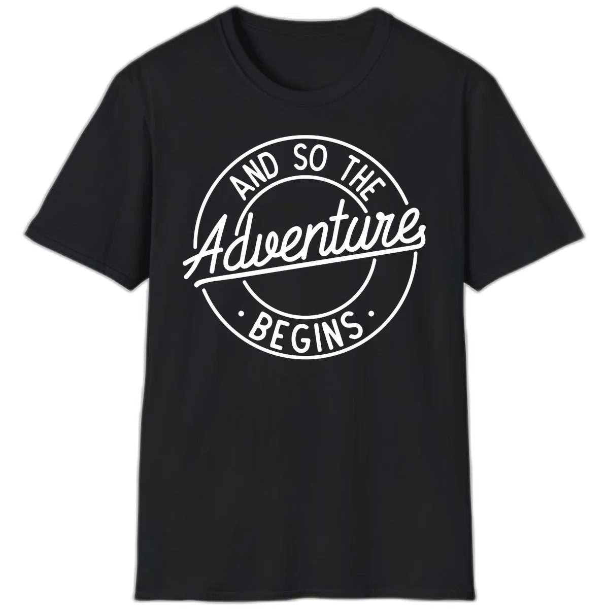 Vintage circular badge design with white text reading 'And So The Adventure Begins' on gray background in Black
