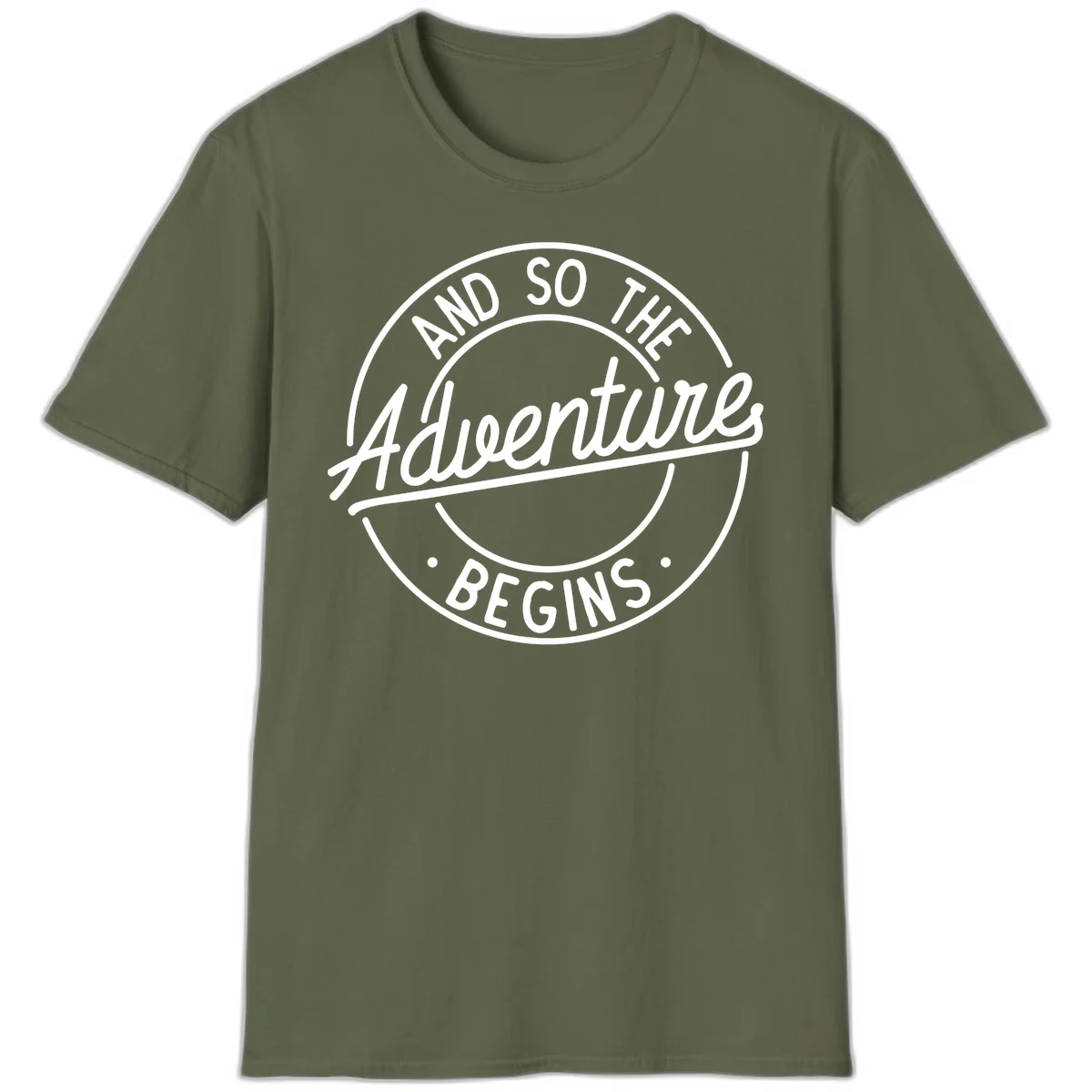 Vintage circular badge design with white text reading 'And So The Adventure Begins' on gray background in Military Green