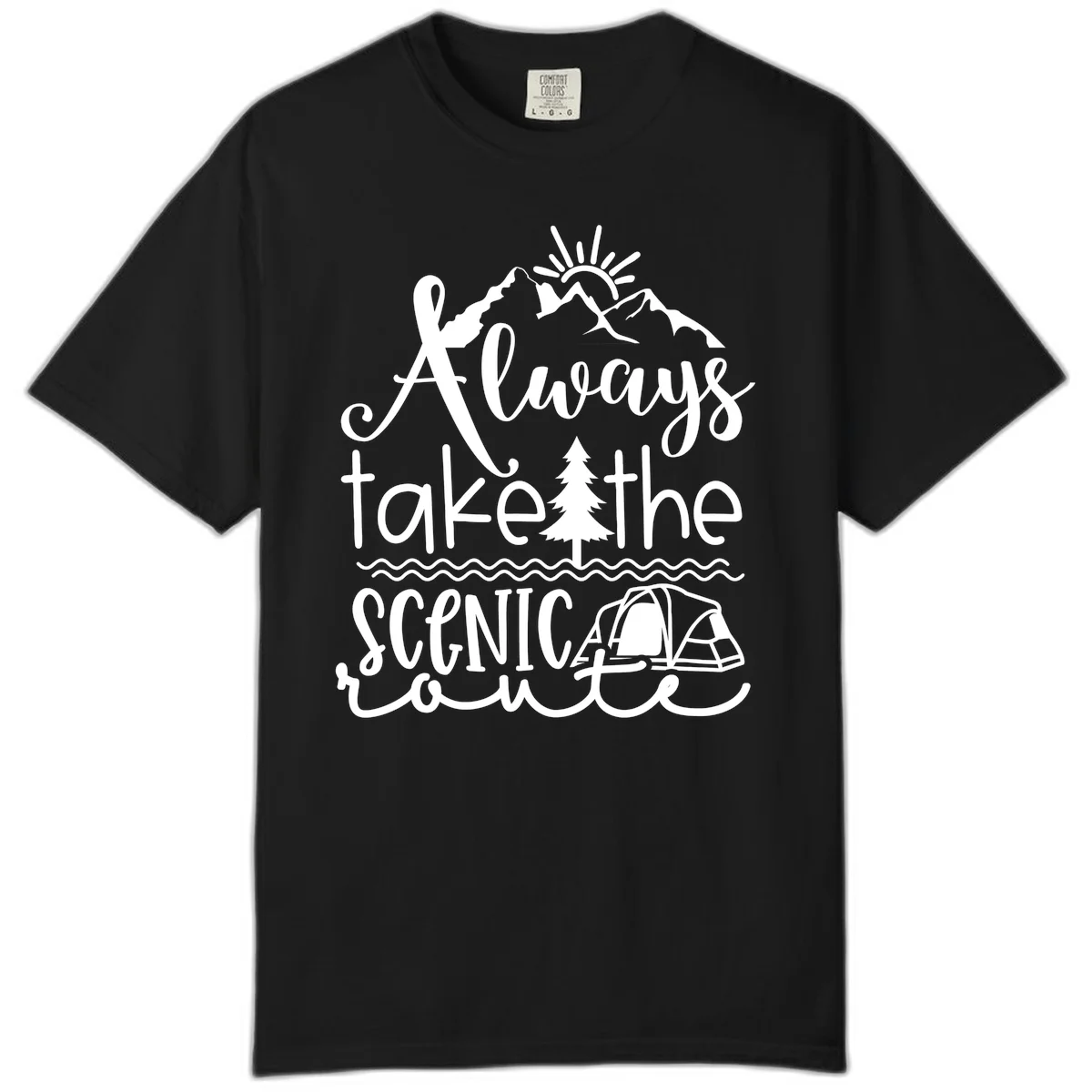 White line art design with mountains, sun, pine tree, tent, and water featuring 'Always take the scenic route' script text in Black