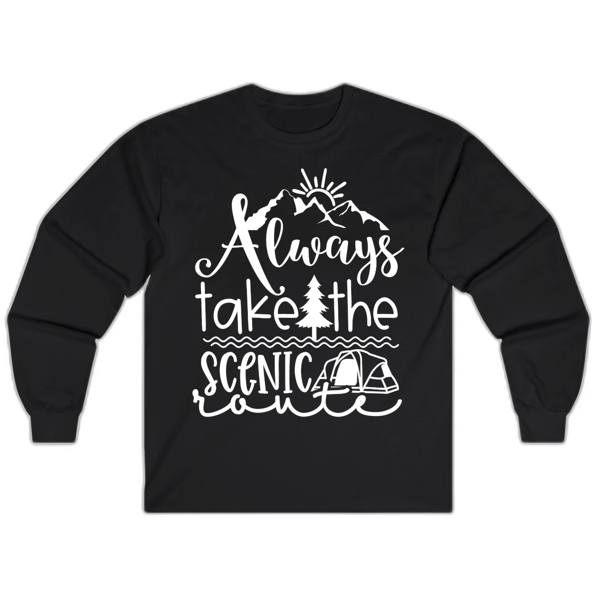 White line art design with mountains, sun, pine tree, tent, and water featuring 'Always take the scenic route' script text in Black