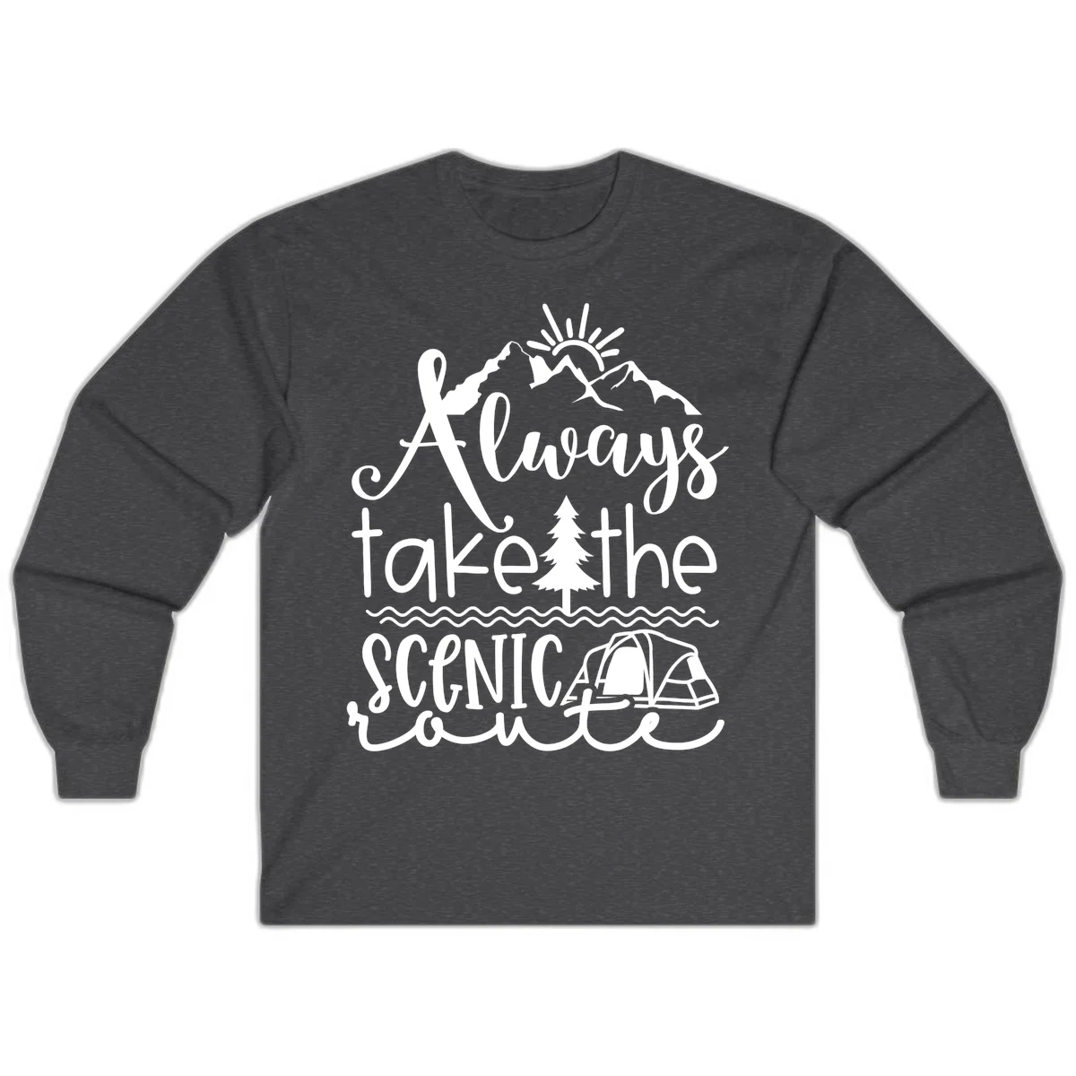 White line art design with mountains, sun, pine tree, tent, and water featuring 'Always take the scenic route' script text in Dark Heather
