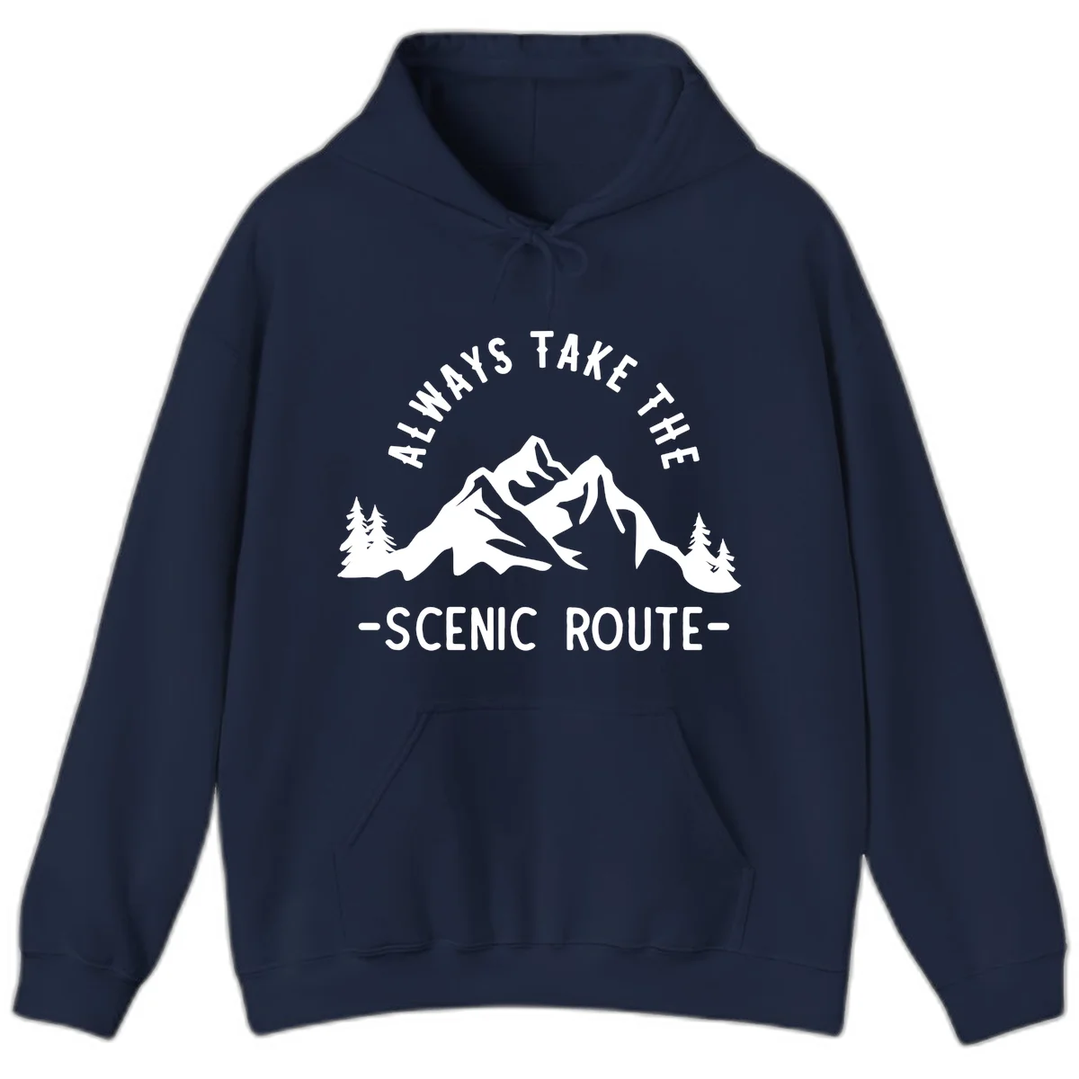 Mountain landscape with evergreen trees and text reading 'Always Take The Scenic Route' in bold lettering in Navy