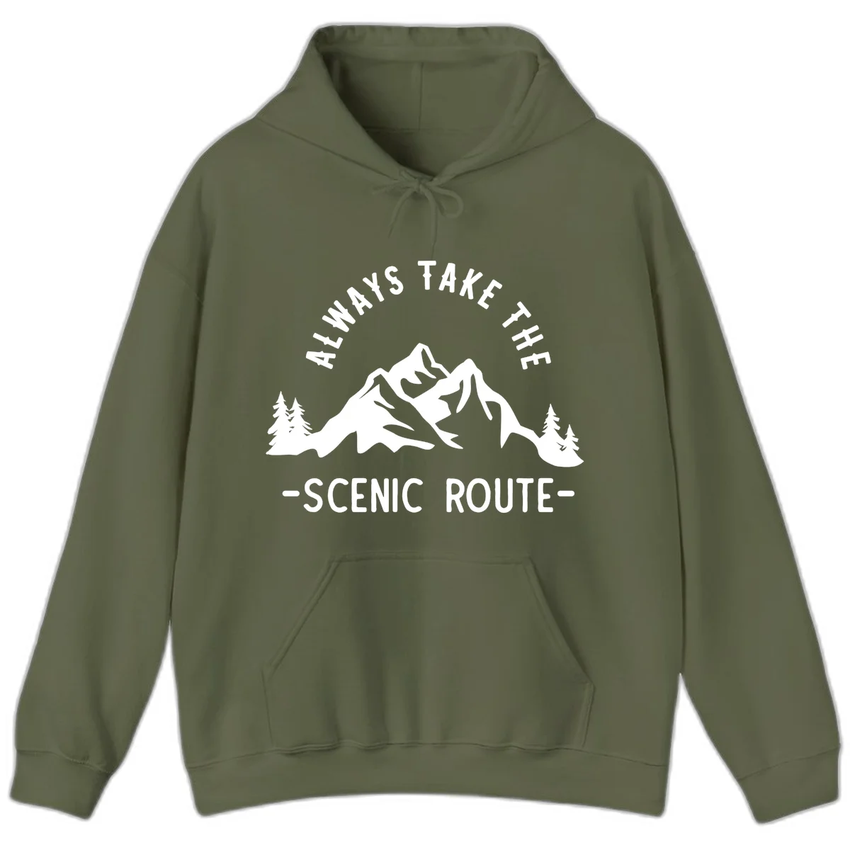 Mountain landscape with evergreen trees and text reading 'Always Take The Scenic Route' in bold lettering in Military Green