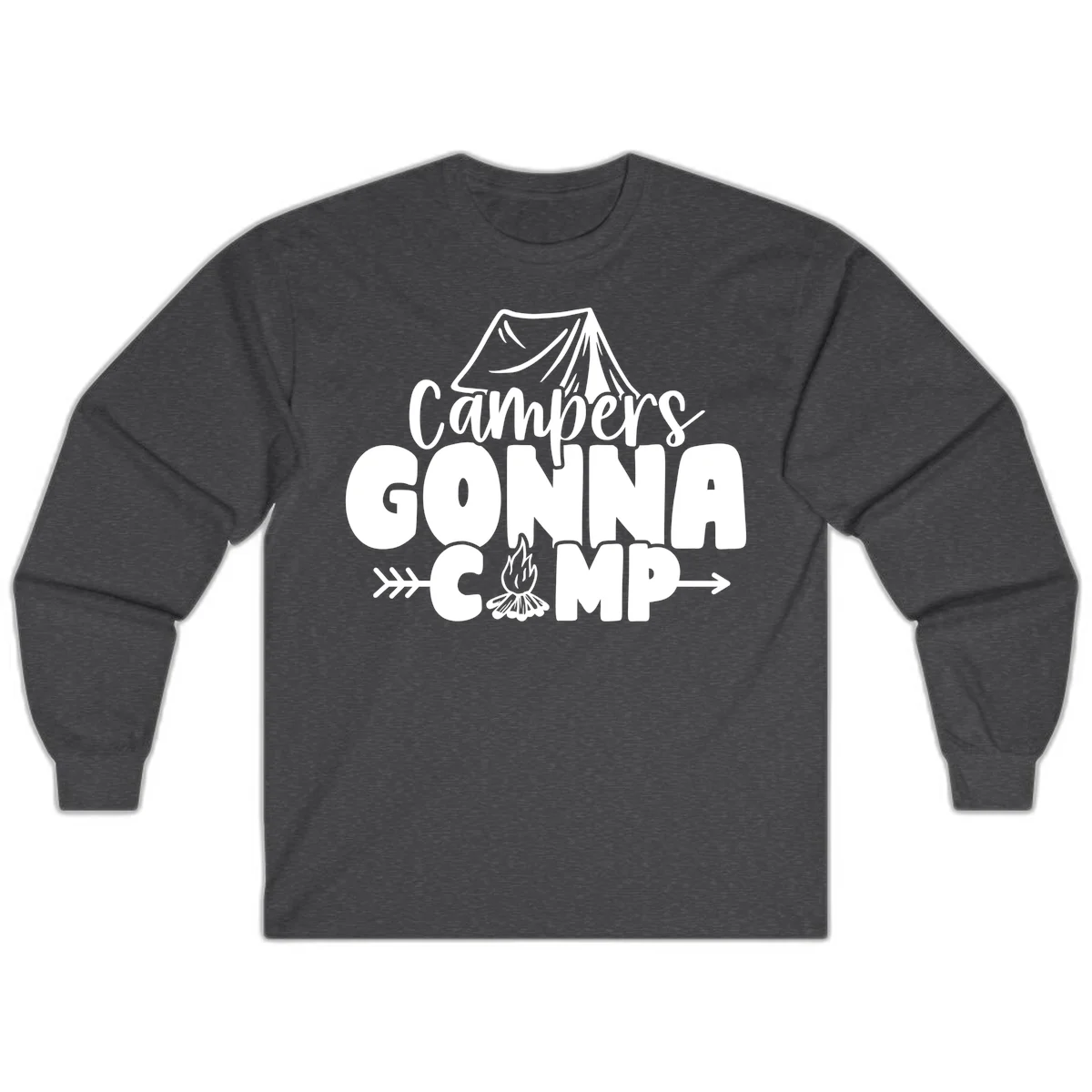 White text design reading 'Campers GONNA CAMP' with tent and campfire illustrations on gray background in Dark Heather
