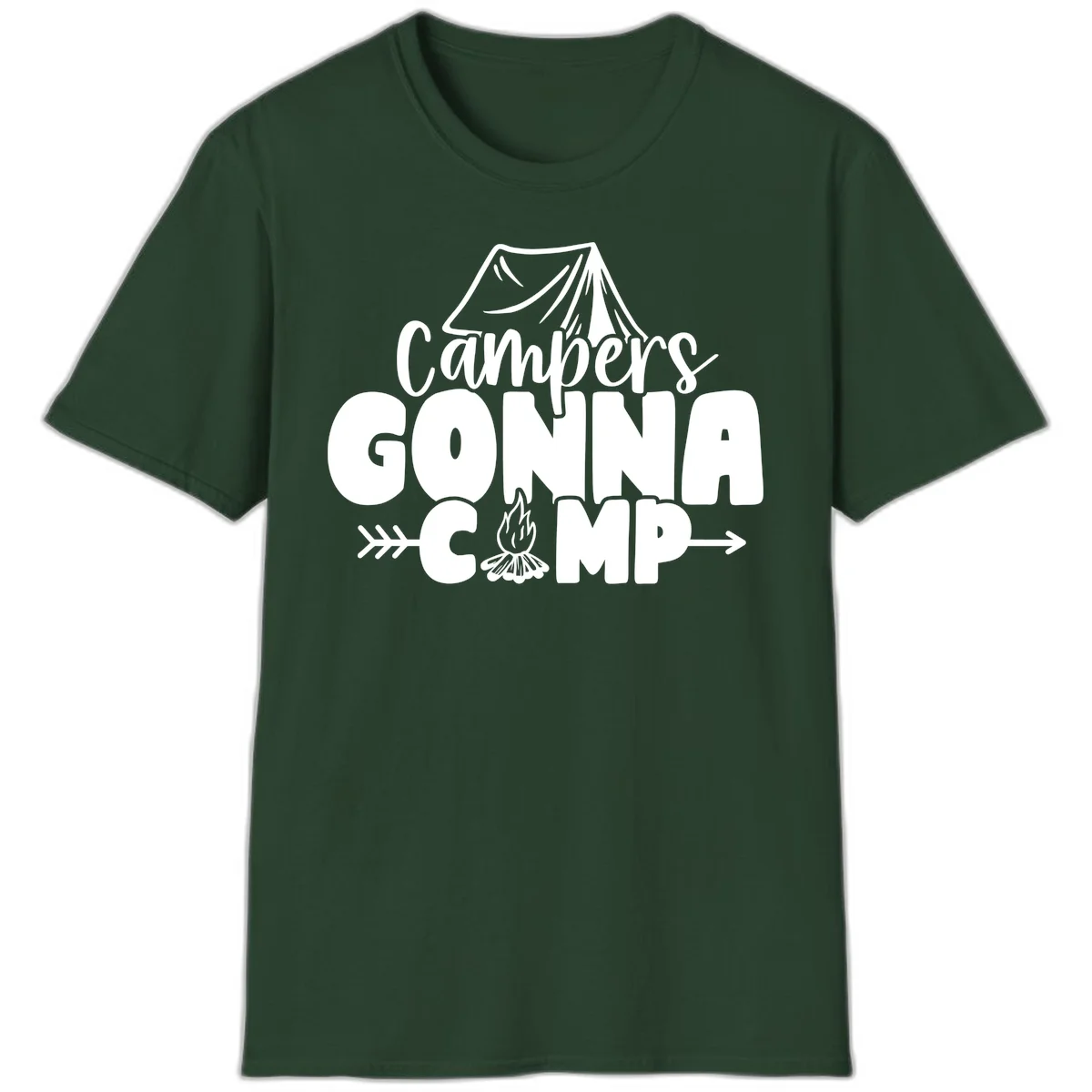 White text design reading 'Campers GONNA CAMP' with tent and campfire illustrations on gray background in Forest Green