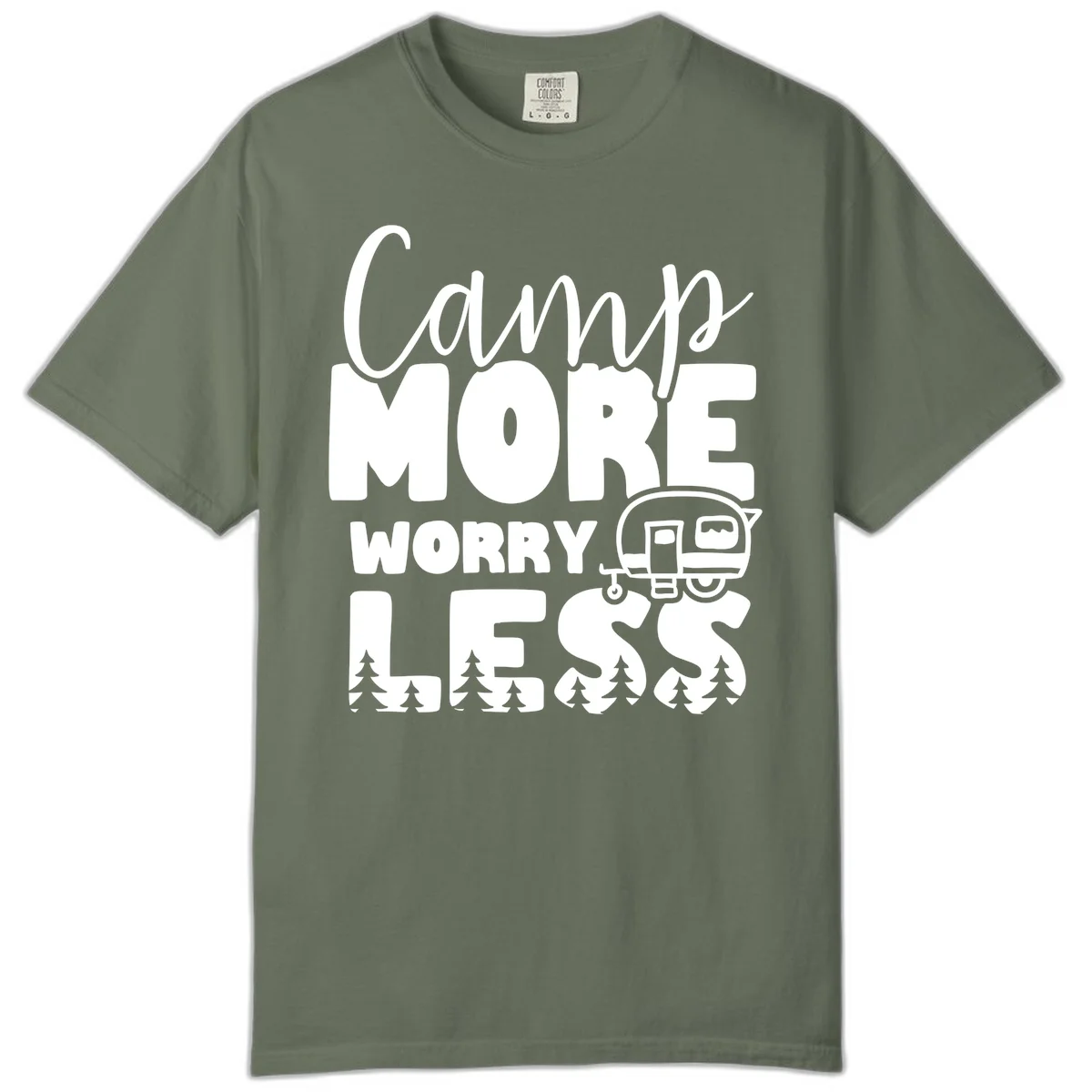 Camp More Worry Less design with flowing script text, camping trailer, and pine trees on gray background in Moss
