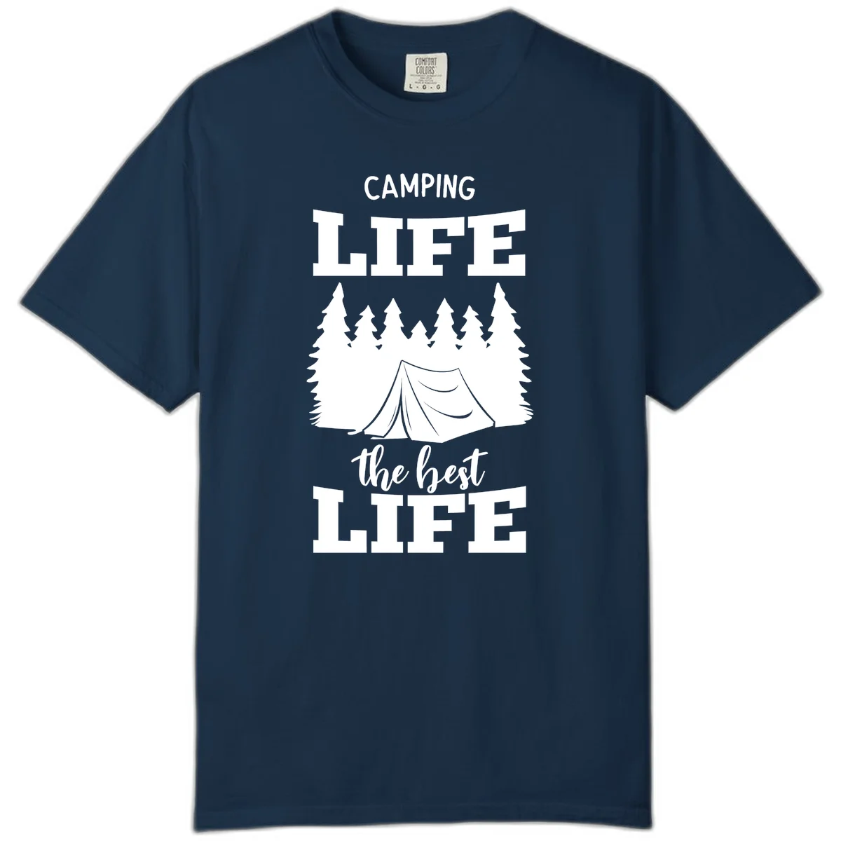 White tent and forest silhouette with text reading Camping Life The Best Life on gray background in True Navy