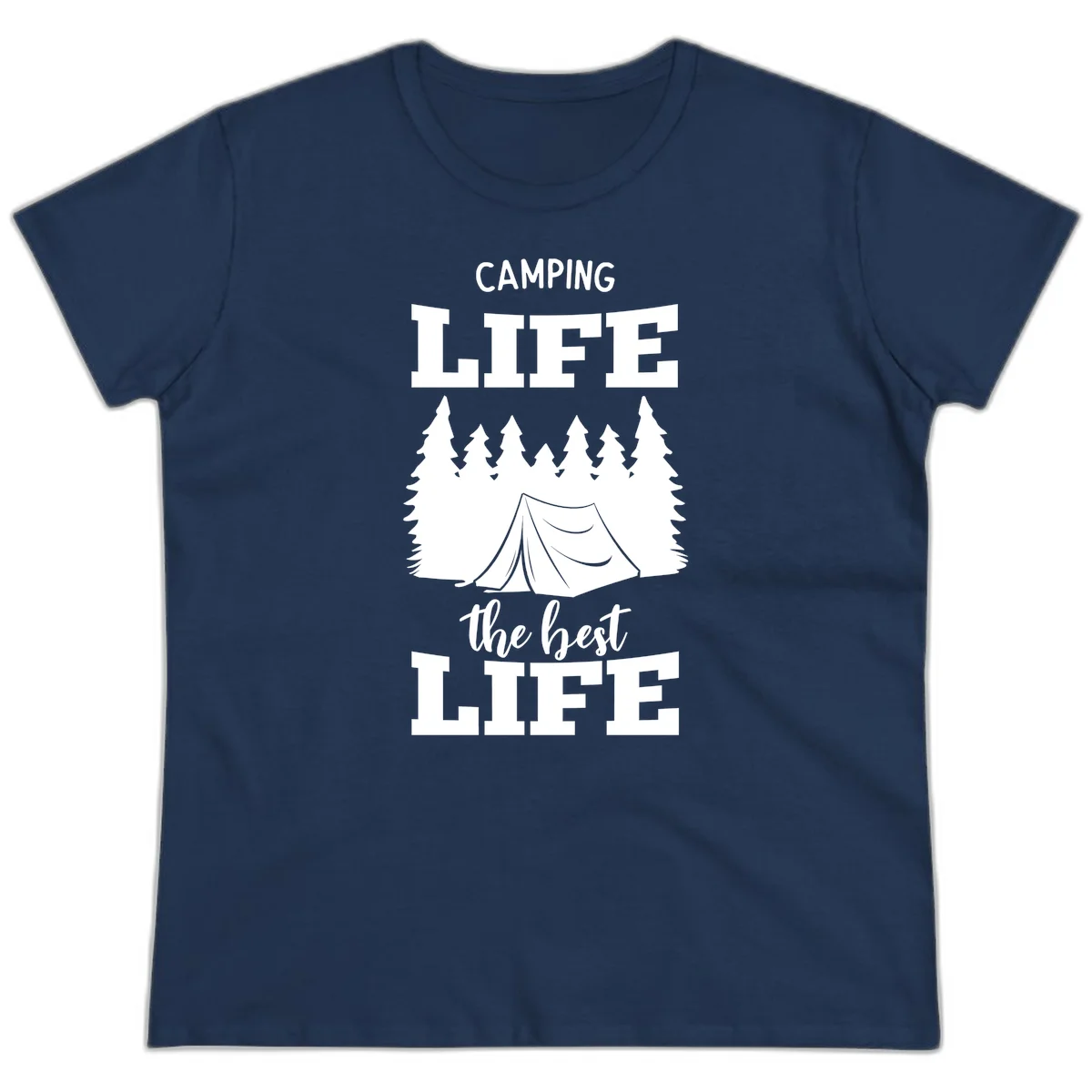 White tent and forest silhouette with text reading Camping Life The Best Life on gray background in Navy