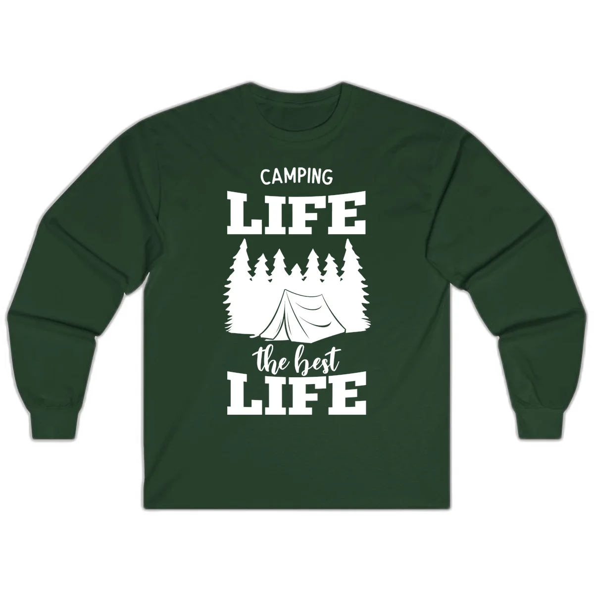 White tent and forest silhouette with text reading Camping Life The Best Life on gray background in Forest Green