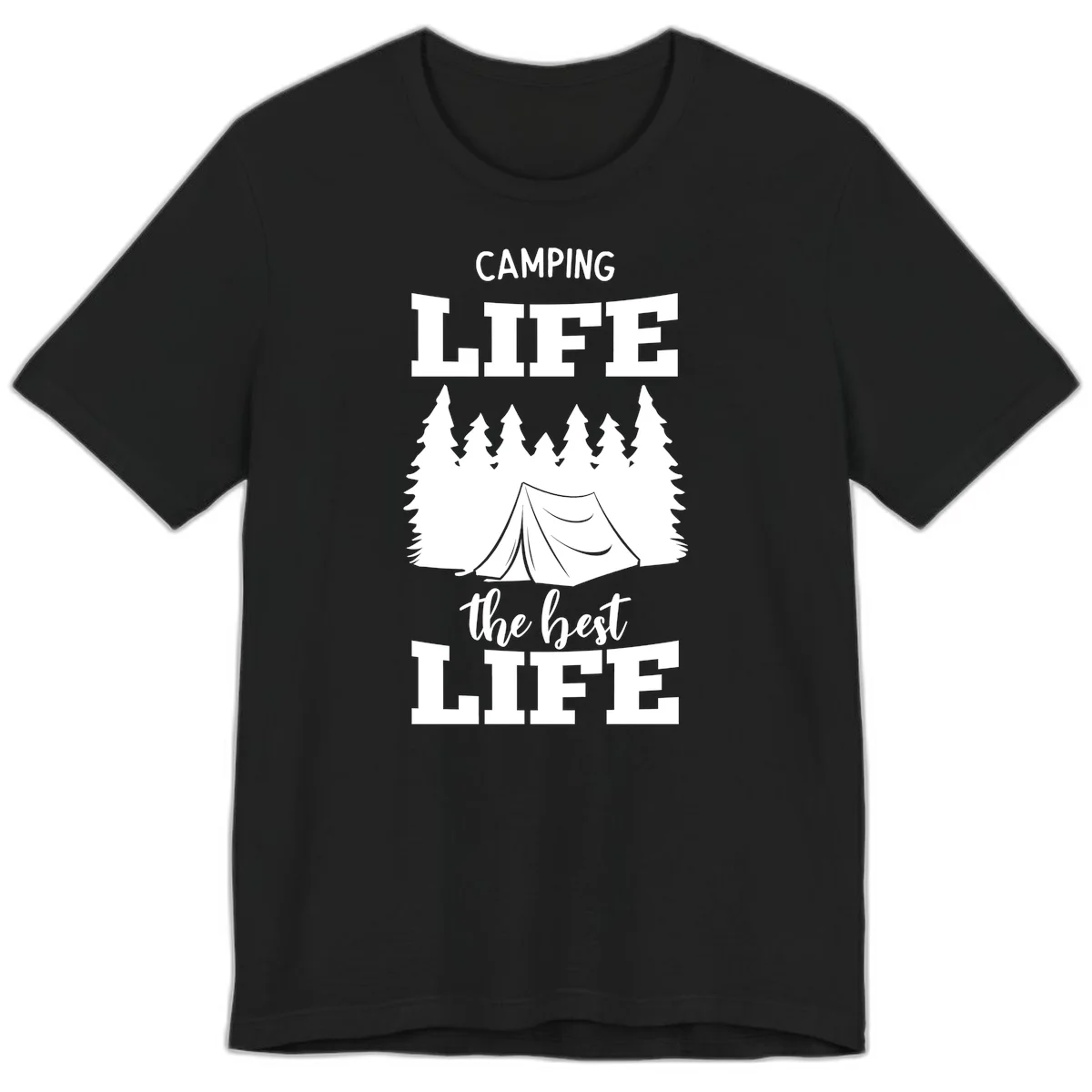 White tent and forest silhouette with text reading Camping Life The Best Life on gray background in Black