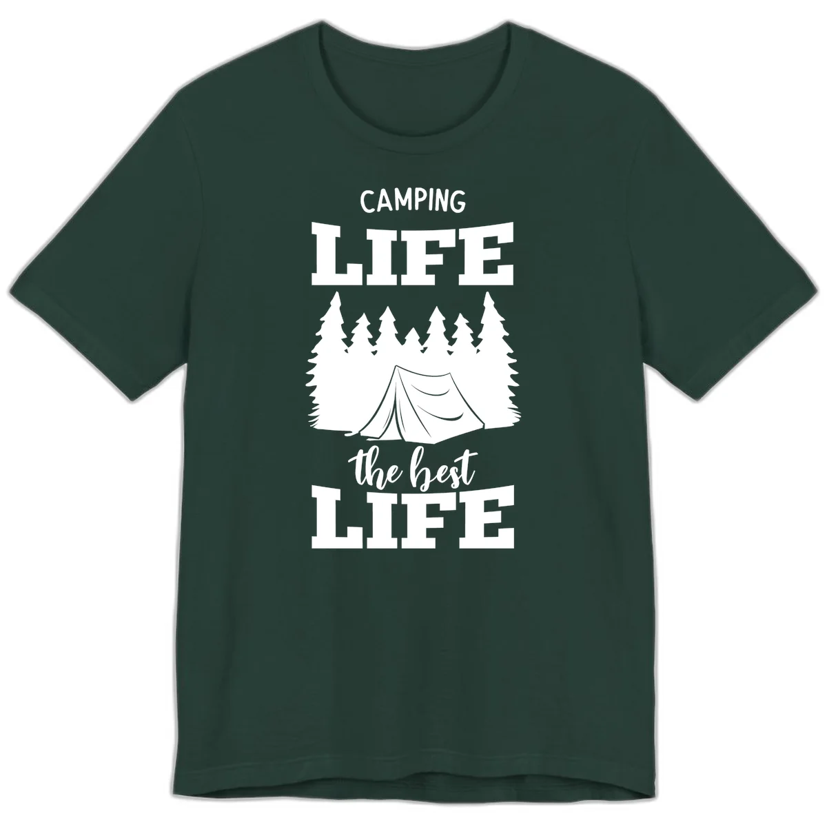White tent and forest silhouette with text reading Camping Life The Best Life on gray background in Forest
