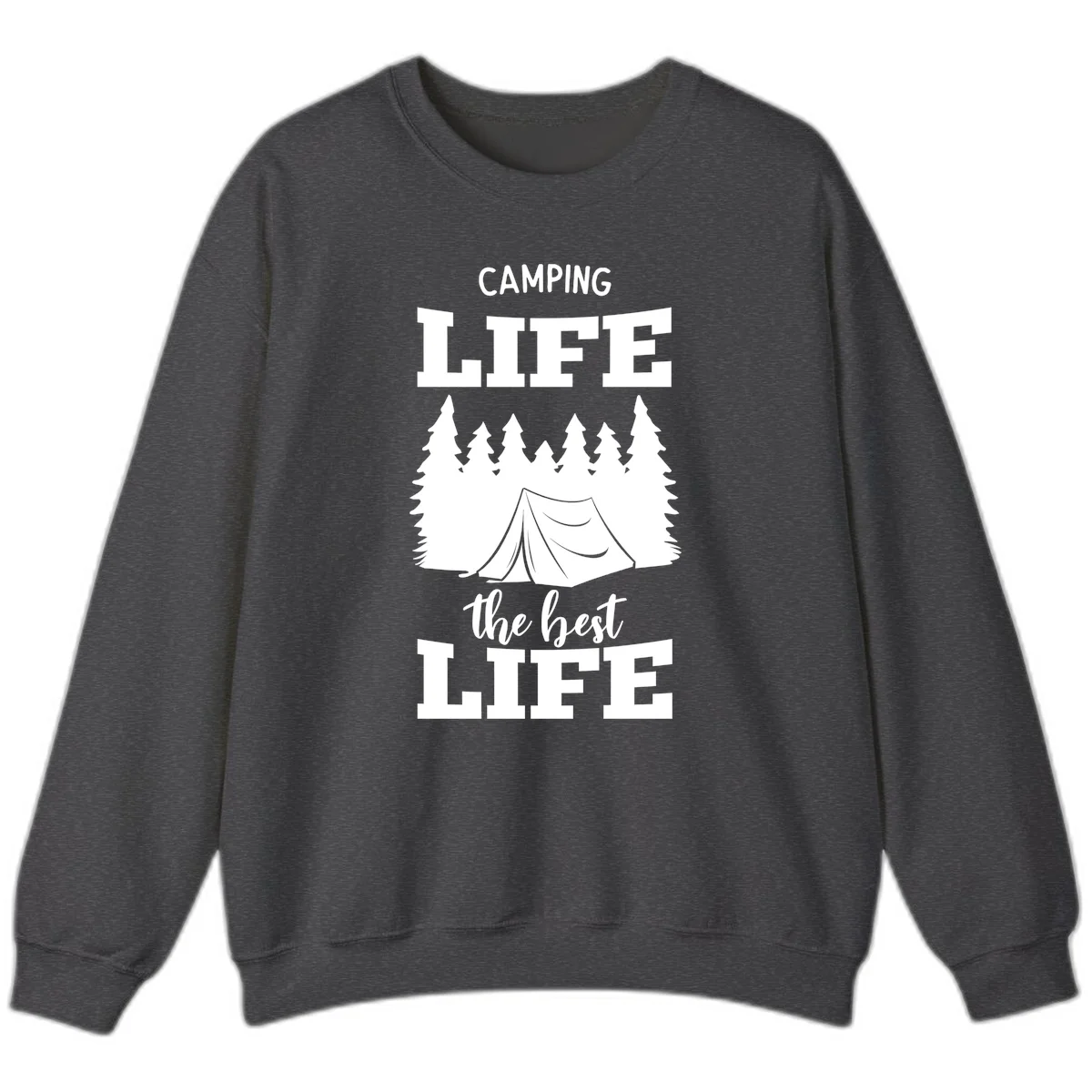 White tent and forest silhouette with text reading Camping Life The Best Life on gray background in Dark Heather